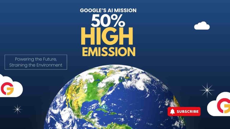 Google Emissions Soar Due to AI Energy Demand | Sustainable Tech Future?